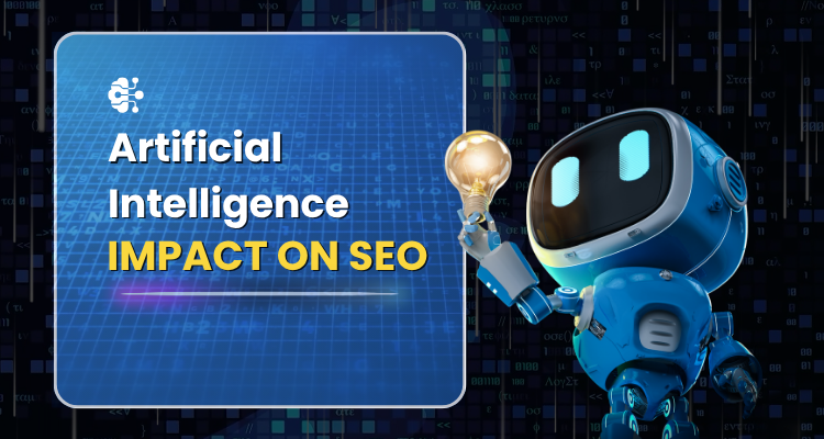 Impact of Artificial Intelligence on SEO and Search Rankings
