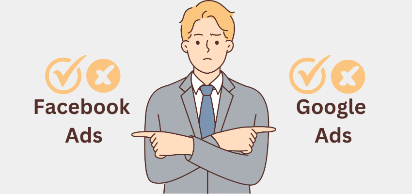 Facebook Ads vs Google Ads