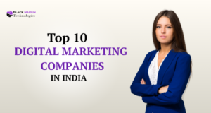 Top 10 Digital Marketing Companies