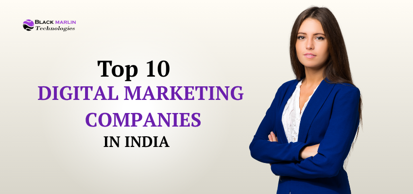 Top 10 Digital Marketing Companies in India 2025