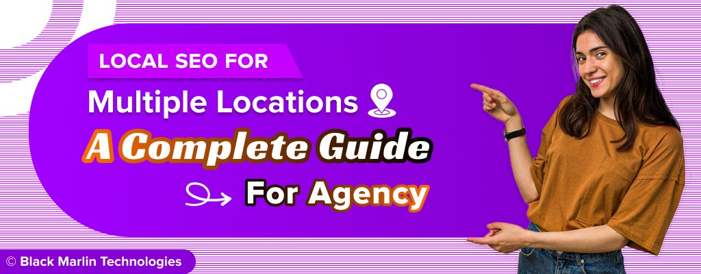 Local SEO for Multiple Locations