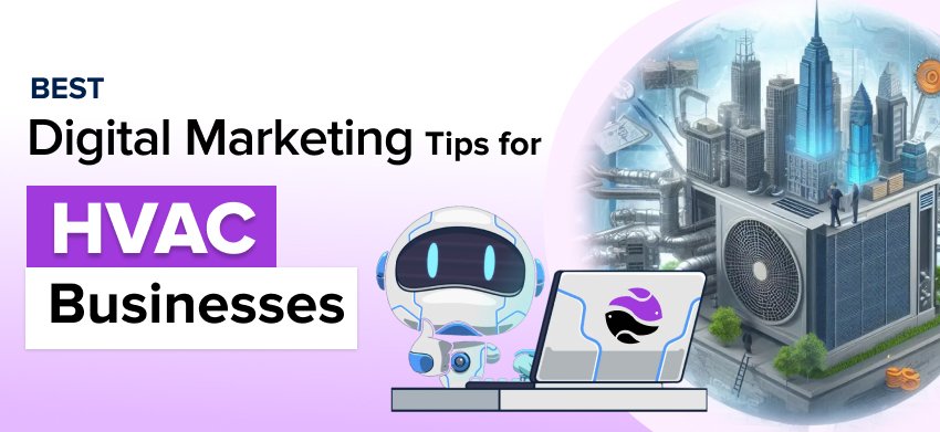 Digital Marketing Tips for HVAC