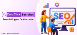 Zero-Click Searches SEO