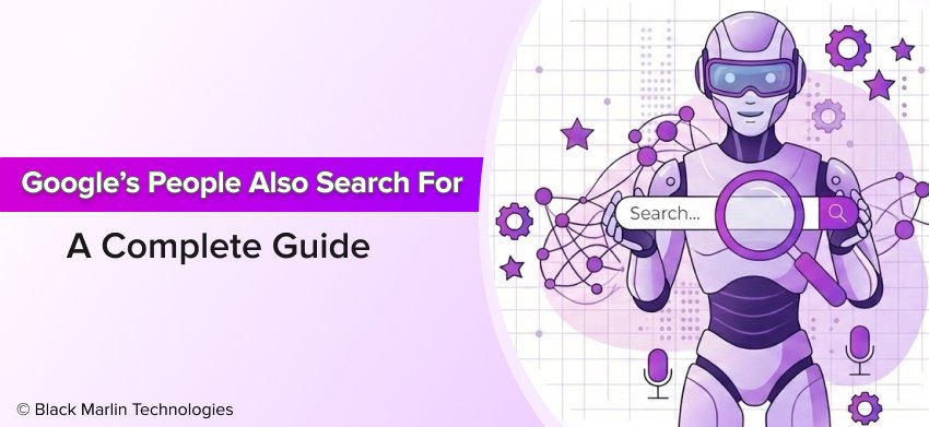 What is Google’s People Also Search For