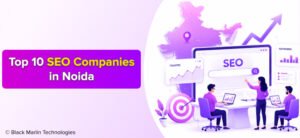 Top 10 SEO Companies in Noida for Startups & Enterprises 2026