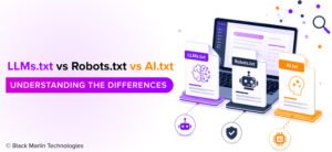 LLMs.txt vs Robots.txt vs AI.txt