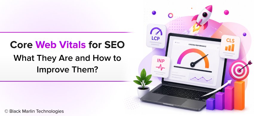 Core Web Vitals for SEO